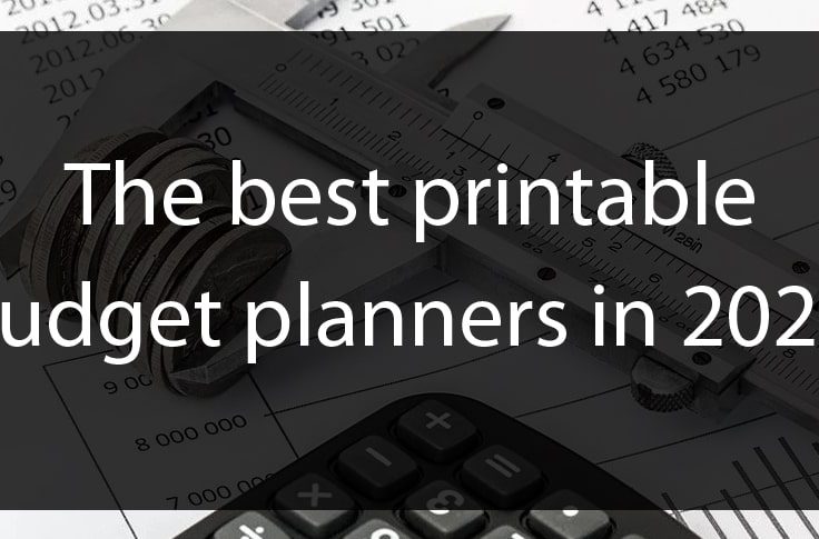 The best printable budget planners in 2020