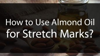 How to Use Almond Oil for Stretch Marks