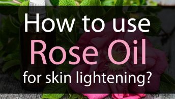 Rose oil for skin lightening
